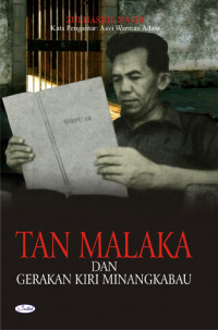Image of Tan Malaka dan Gerakan Kiri Minangkabau