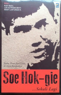Image of Soe Hok-Gie Sekali Lagi: Buku Pesta dan Cinta di Alam Bangsanya