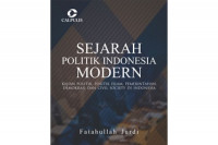 Image of Sejarah politik Indonesia modern: Kajian politik, politik Islam, pemerintahan, demokrasi dan civil society di Indonesia
